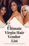 The Ultimate Virgin Hair Vendor List