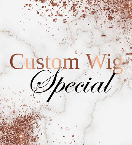 Custom Closure Wig Special